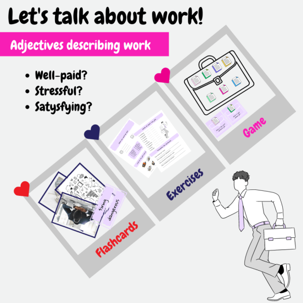 Let's talk about work! Adjectives describing work