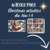 Christmas activities- mega paka- uniwersalny zestaw dla klas 1-8